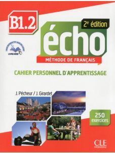 Учебна тетрадка по френски език: Echo B1.2 + аудио CD + liver WEB