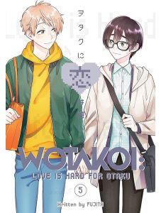 Wotakoi Love Is Hard for Otaku, Vol. 5