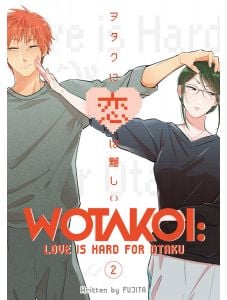 Wotakoi Love is Hard for Otaku, Vol. 2