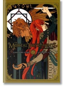 The Mortal Instruments The Graphic Novel, Vol. 2 - Cassandra Clare - Little, Brown & Company - 9780316465823