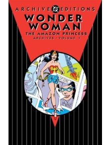 Wonder Woman: The Amazon Princess Archives, Vol. 1