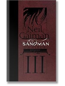 The Sandman Omnibus Vol. 3 - Нийл Геймън - Vertigo - 9781401287733