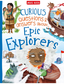Curious Question and Answer about Epic Explorers - Саймън Адамс - Miles Kelly Publishing - 9781789897098
