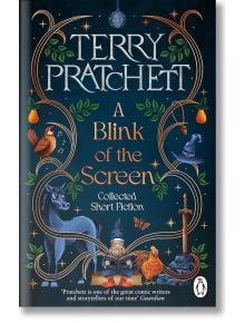 A Blink of the Screen - Тери Пратчет - Жена, Мъж - Penguin Books Ltd - 9781804995877