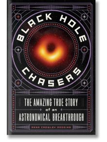 Black Hole Chasers - Anna Crowley Redding - Момиче, Момче - Square Fish - 9781250346872