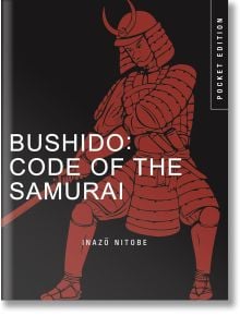 Bushido: Code of the Samurai - Inazo Nitobe - Жена, Мъж - Amber Books Ltd - 9781838863616
