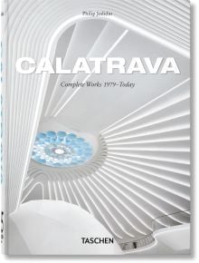 Корица на книгата за Calatrava: Монография на архитекта, представяща футуристичен бял интериор с широки извивки и кръгъл покривен прозорец със сини и бели геометрични шарки.