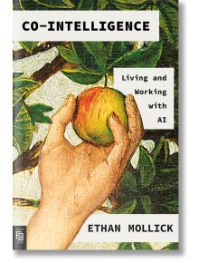 Co-Intelligence (Export Edition) - Ethan Mollick - Penguin Books Ltd - 9780593852507
