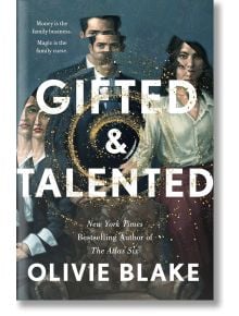 Gifted and Talented - Оливи Блейк - Жена, Мъж - Pan Macmillan - 9781035011384
