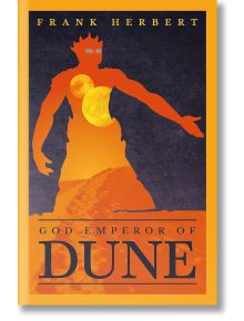 God Emperor of Dune (Dune, Book 4) - Франк Хърбърт - Жена, Мъж - Orion Publishing Co - 9781473233805