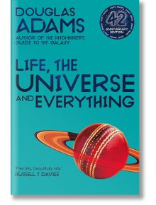 Life, the Universe and Everything - Дъглас Адамс - Жена, Мъж - Pan Macmillan - 9781529034547