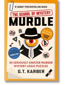 Корицата на книгата Murdle: The School of Mystery от G.T. Karber, на която е изобразен детектив с шапка и лупа сред икони на пъзели и улики, пресъздаваща атмосферата на класически детективски учебник с няколко одобрения.