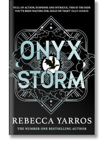 Onyx Storm (The Empyrean, Book 3) - Ребека Ярос - Жена, Мъж - Little, Brown Book Group - 9780349437095