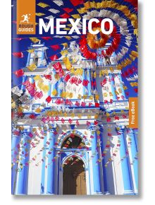 Корица на Rough Guides Mexico: На снимката е изобразена яркосиня и бяла църква, украсена с цветни знамена от папел пикадо под яркосиньо небе.