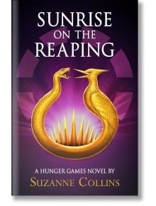 Sunrise on the Reaping - Сюзан Колинс - Момиче, Момче - Scholastic Inc. - 9780702340574