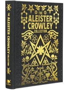 The Aleister Crowley Collection - Aleister Crowley - Жена, Мъж - Arcturus Publishing Ltd - 9781398835146