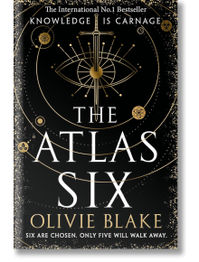 The Atlas Six, paperback - Оливи Блейк - Жена, Мъж - Pan Macmillan - 9781529095258