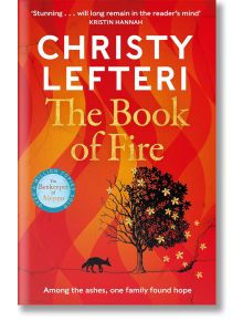 The Book of Fire - Кристи Лефтери - Жена, Мъж - Bonnier Books - 9781786581594