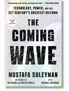 The Coming Wave (Export Edition) - Мустафа Сюлейман - Жена, Мъж - Random House - 9780593800119