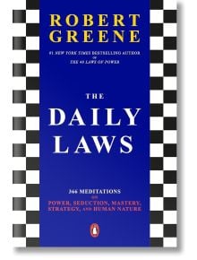 The Daily Laws - Робърт Грийн - Жена, Мъж - Profile Books Ltd - 9781800816282