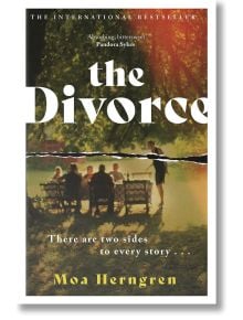 The Divorce - Moa Herngren - Жена, Мъж - Bonnier Books - 9781786583758