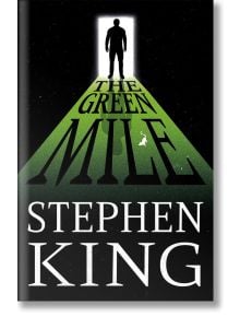 The Green Mile - Стивън Кинг - Жена, Мъж - Gollancz - 9780575084346