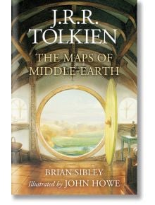The Maps of Middle-Earth: From NuMenor and Beleriand to Wilderland and Middle-Earth - Дж. Р. Р. Толкин - Жена, Мъж - HarperCollins Publishers - 9780008669461