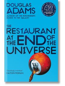 The Restaurant at the End of the Universe - Дъглас Адамс - Жена, Мъж - Pan Macmillan - 9781529034530