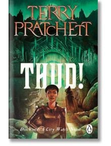 Thud (Terry Pratchett) - Тери Пратчет - Жена, Мъж - Penguin Books Ltd - 9781804990582