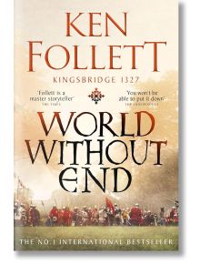 World Without End - Кен Фолет - Жена, Мъж - Pan Macmillan - 9781035020140