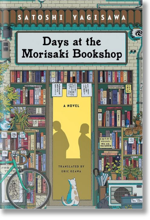 Days at the Morisaki Bookshop - Satoshi Yagisawa - Жена, Мъж - Bonnier Books - 9781786583239