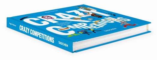 Crazy Competitions. 100 Weird and Wonderful Rituals from Around the World - Nigel Holmes - TASCHEN - 9783836539081-2
