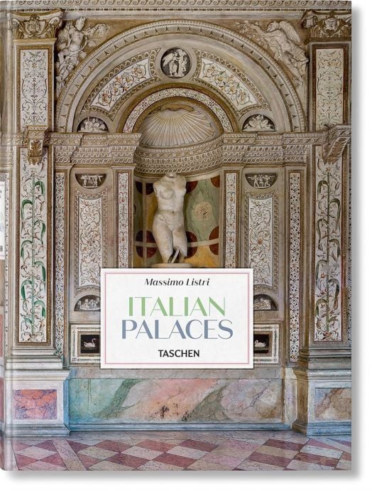 Корицата на "Massimo Listri: Италиански дворци" показва богато украсена архитектура, класическа гола статуя и детайлни модели, които пресъздават величието и историческата елегантност на италианските дворци.-1