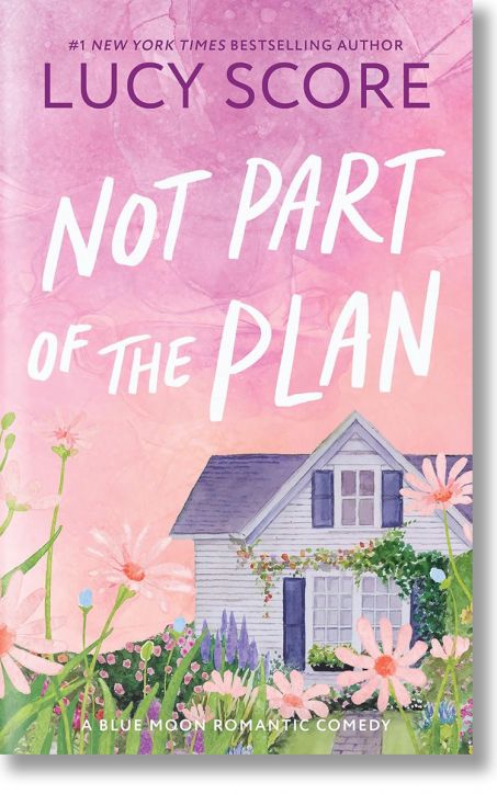 Not Part of the Plan - Lucy Score - Жена - Sourcebooks, Inc - 9781464249167