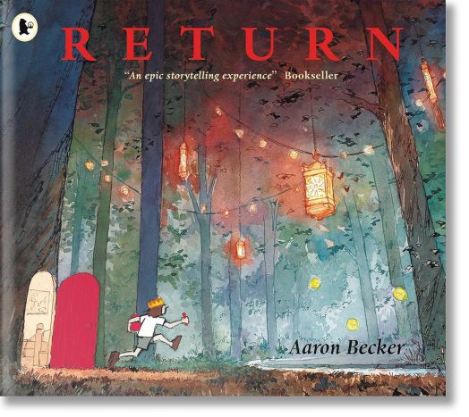Return - Aaron Becker - Walker Books - 9781406373295
