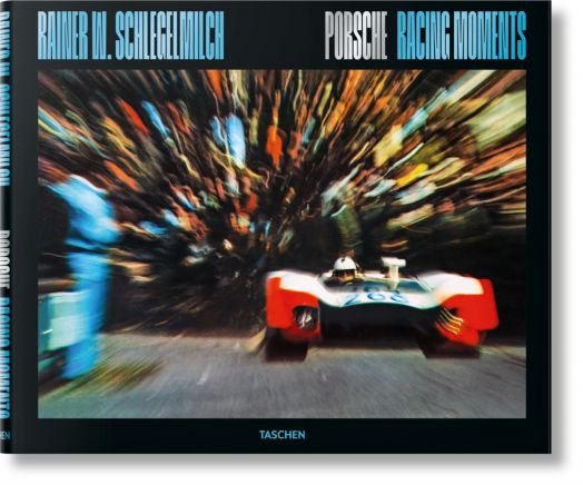 Porsche Racing Moments - Rainer W. Schlegelmilch - Мъж - TASCHEN - 9783754401330-1