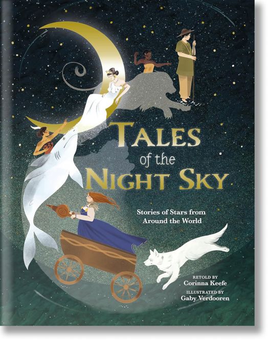 Tales of the Night Sky - Corinna Keefe - Момиче, Момче - Arcturus Publishing Ltd - 9781398838901-1