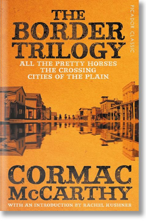The Border Trilogy - Cormac McCarthy - Жена, Мъж - Picador - 9781509852024