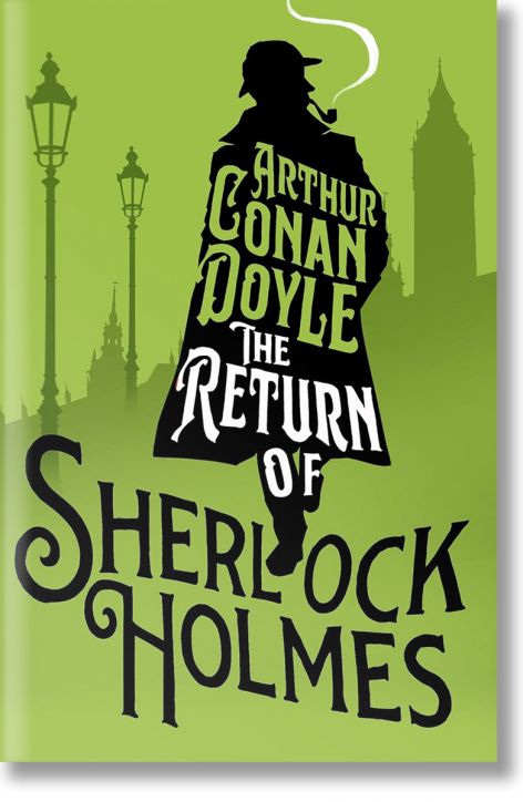The Return of Sherlock Holmes (Alma Junior Classics) - Sir Arthur Conan Doyle - Alma - 9781847498434