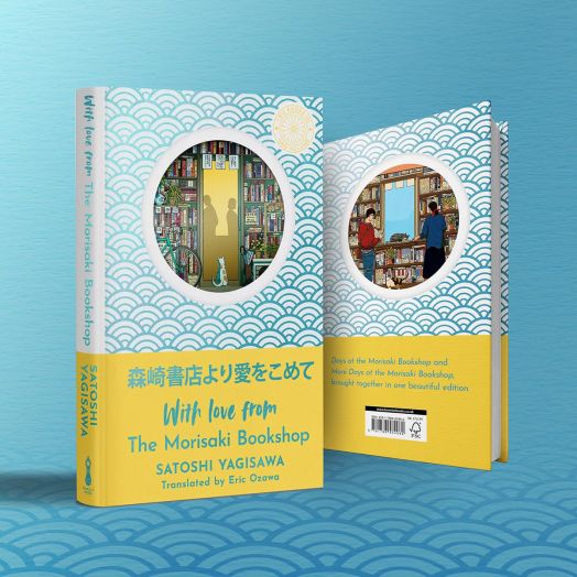 With Love From the Morisaki Bookshop - Satoshi Yagisawa - Жена, Мъж - Bonnier Books - 9781786584960-2