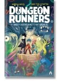Dungeon Runners, ниво 1: Изпитанието на героя - Кийрън Ларуд - Момиче, Момче - Асеневци - 9786192660727