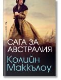 Сага за Австралия - Колийн Маккълоу - Жена - Бард - 9789545852275