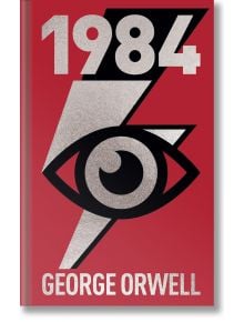 Корицата на книгата 1984 (Arcturus Ornate Classics) с дебел сребърен надпис "1984" над черно око и светкавица на червен фон, с името на Джордж Оруел, изписано с големи сребърни букви в долната част, което напомня за класическата антиутопична литература.