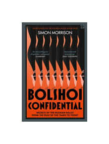 Bolshoi Confidential - 9780007576630