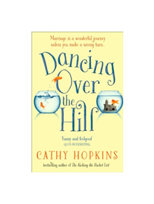 Dancing Over the Hill - 9780008202095