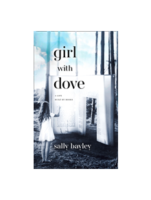 Girl With Dove - 9780008226893