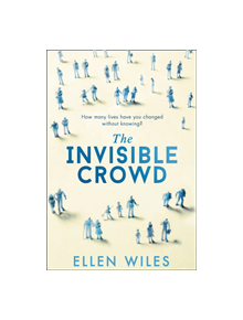 The Invisible Crowd - 9780008228859