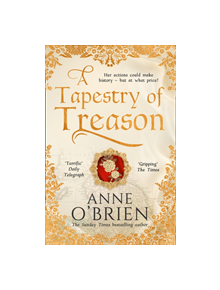 A Tapestry of Treason - 9780008236939