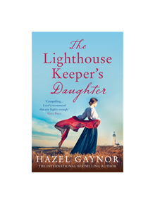 The Lighthouse Keeper's Daughter - 9780008255220