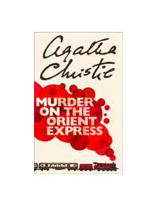 Murder on the Orient Express - 9780008255459